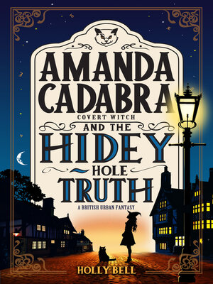cover image of Amanda Cadabra and the Hidey-Hole Truth